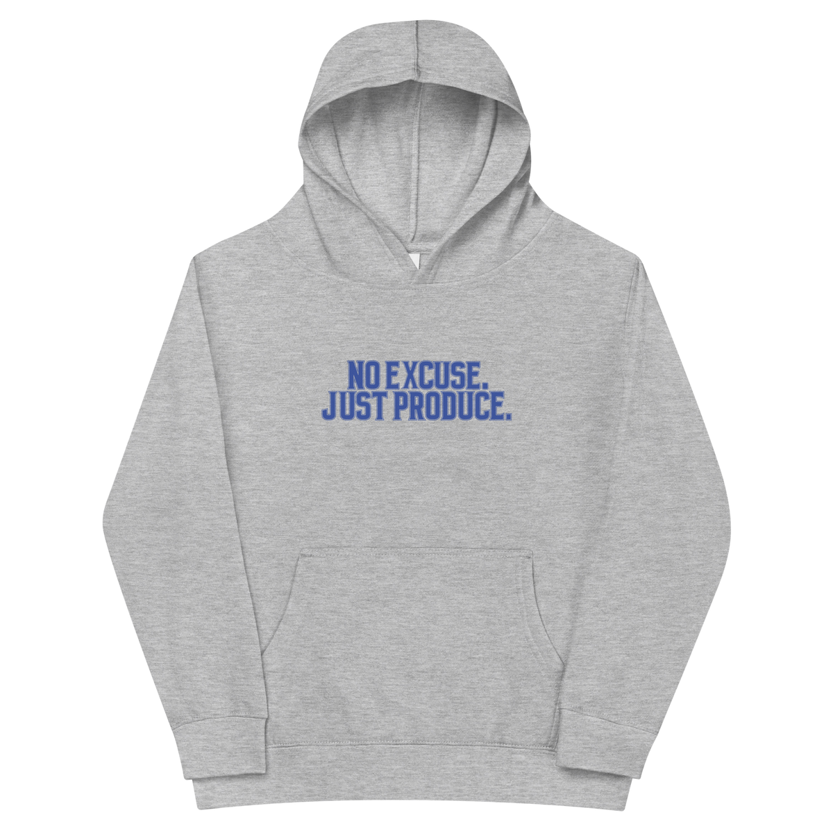Youth No Excuse Just Produce. (multiple colors)